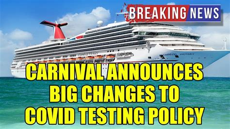 carnival cruise dropping covid testing|Have Fun. Be Safe. Guidelines .